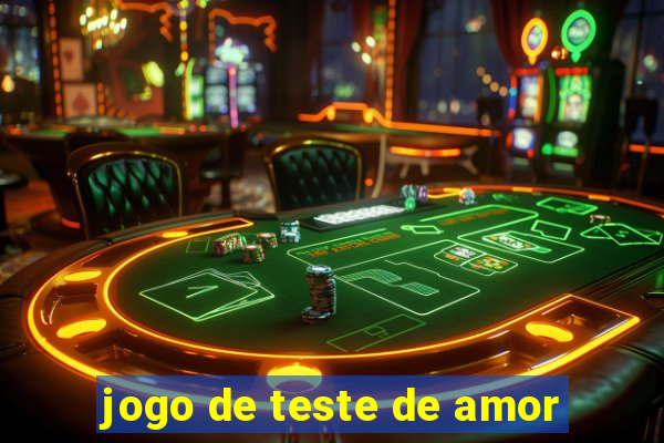 jogo de teste de amor